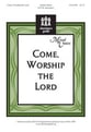 Come Worship the Lord SAT choral sheet music cover